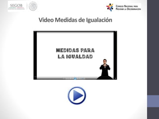 Video Medidas de Igualación
 