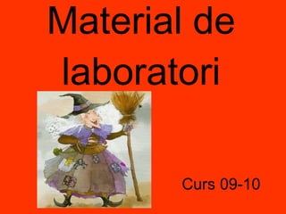 Material de laboratori Curs 09-10 