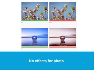 USEFUL Links 
No effects for photo 
 