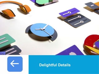 USEFUL Links 
Delightful Details 
 