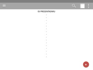 ISI PRESENTASIMU
.
.
.
.
.
.
.
.
.
.
.
.
.
.
.
.
 