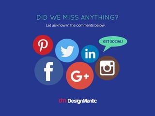 Did we miss anything? Tell us.
GET SOCIAL!
 