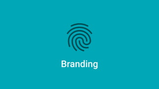 Branding
 