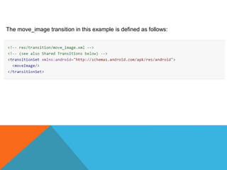 The move_image transition in this example is defined as follows: 
 