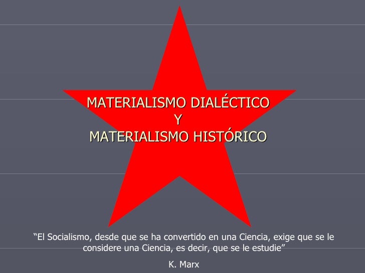 Que Es El Materialismo Historico Que Es El Materialismo Historico