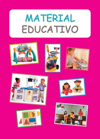 MATERIAL
EDUCATIVO
 