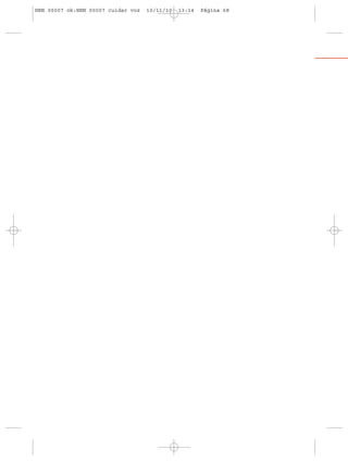 HRN 00007 ok:HRN 00007 cuidar voz   10/11/10   13:14   Página 68
 