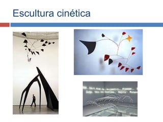 Escultura cinética
 