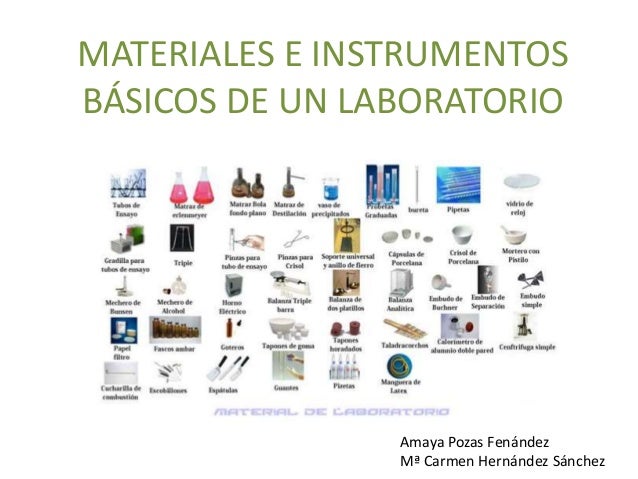 materiales e instrumentos b 225 sicos de un laboratorio mayka y amaya materiales e instrumentos b 225 sicos de un laboratorio mayka y amaya