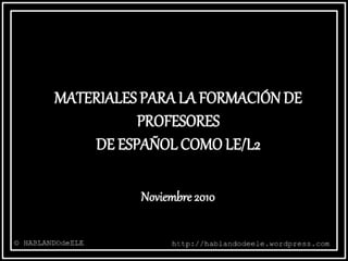 Materiales para la formacion de profesores de español para extranjeros
