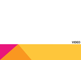 VIDEO
 