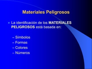 Materiales_Peligrosos_Identificacion.ppt