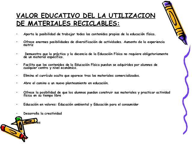que tipo de material reciclable hay en educacion fisica