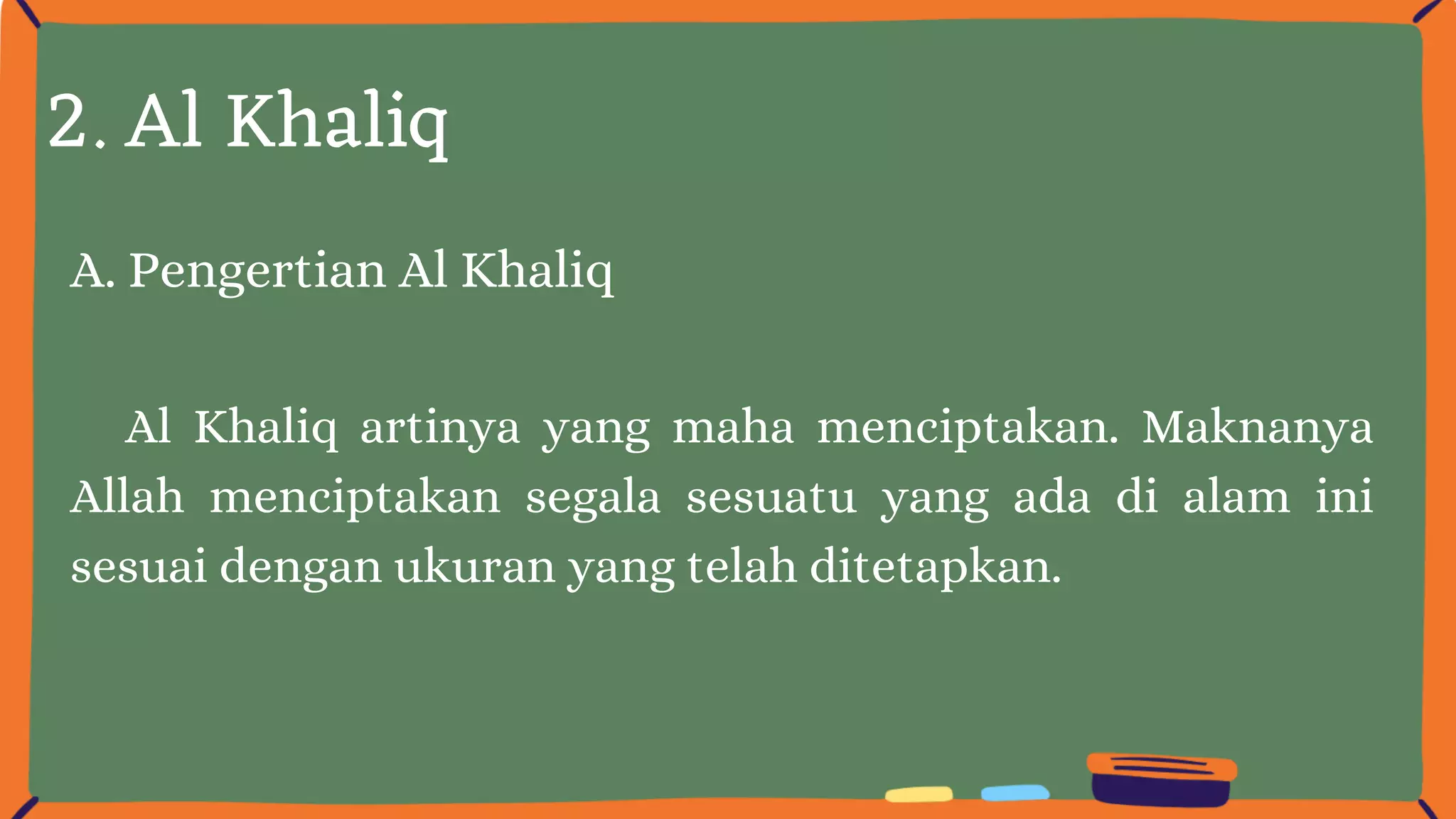 Khaliq Rwp Materi Al Hadi dan Al Khaliq.pptx