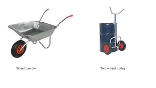 Wheel barrow Two wheel trolley
 