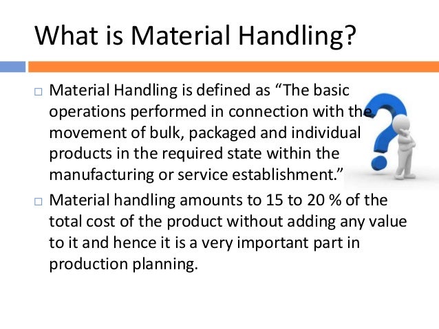 Material Handling Production Technology