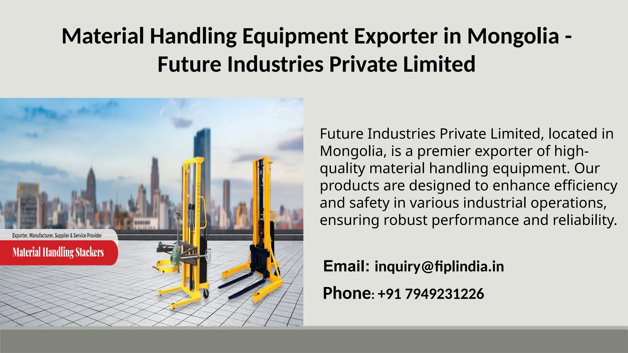 Material Handling Equipment Exporter in Mongolia - Future Industries ...
