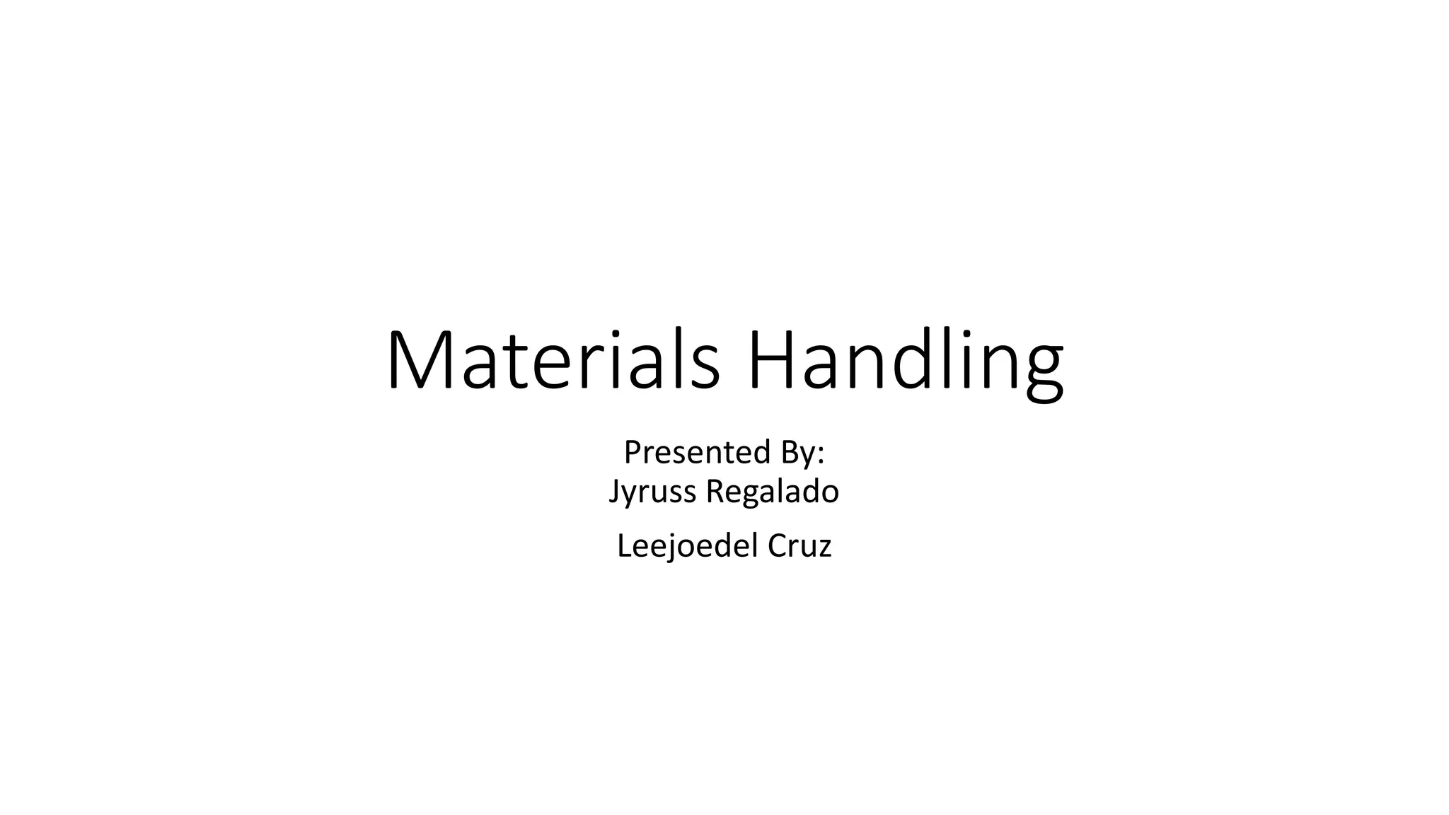 Material Handling Report.pptx