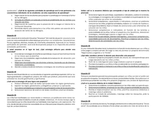 12
quede atrás”. ¿Cuál de las siguientes actividades de aprendizaje será la más pertinente a las
características individuales de los estudiantes con altas expectativas de aprendizaje?
a. Organización de los estudiantes para preparar la paraliturgia en homenaje al Señor
de los Milagros.
b. Jornadas de reflexión, encada aula, entorno al cumplimiento de las normas y su
relación con Dios.
c. Organización de cuadrillas para la procesión de la imagen al interior de la
Institución Educativa.
d. Recolectar víveres para dornarlos a los niños más pobres con ocasión de la
devoción del Señor de los Milagros.
Situación 03
José, docente de la InstituciónEducativa “Amanecer” del nivel de educación secunaria esta
cada vez másasombradode la diversidadque presentan sus estudiantes: Características
físicas, cognitivas, afectivas, morales, etc. Este hecho, obviamente, repercute en las formas
particulares de aprender. José está desesperado porque le es imposible des arrollar
actividades pertinentes.
Si usted estuviese en el lugar de José, ¿Qué estrategia utilizaría para atender esta
diversidad?
a. Estandarizar estrategias de enseñanza-aprendizaje, loque se hace habitualmente
en las clases que se planifica.
b. Organizar a los estudiantes, segúnresultados de la evaluación de ubicación, y en
equipos de trabajo.
c. Organizar a los estudiantes con distintos criterios, haciendo uso de diversos
materiales y estrategias.
d. Atender a todos a través de múltiples estrategias de enseñanza-aprendizaje.
Situación 04
Roberto está desarrollandocon sus estudiantes el siguiente aprendizaje esperado:Utiliza las
reglas gramaticales y ortográficas propias del texto que produce, procurando que esta
actividad les resulte gratificante y significativa.
¿Cuál sería la estrategia útil para lograr este propósito?
a. Producir diferentes tipos de textos aplicando todas las reglas gramaticales.
b. Exponer las reglas gramaticales y ortográficas y evaluar su aplicación.
c. Considerar actividadesque involucrenuna participaciónactiva de los estudiantes.
d. Seleccionar ejercicios de análisis de textos científicos y realizar dictados.
.
Situación 05
Los niños hanmanifestado sus necesidades e intereses y la profesora tiene claras las
atenciones que debe brindarles a través de unidades didácticas. Al mismo tiempo urge la
necesidadde que los niños desarrollensus habilidades investigativas y de exploración. Por
ello, decide atender primerolas necesidades de sus niños para pasar despuésa plantear otro
tipo de unidad didáctica.
Señale cuál es la secuencia didáctica que corresponde al tipo de unidad que la maestra ha
priorizado:
a. Seleccionar logros de aprendizaje, capacidadese indicadores, analizar el contenido,
las estrategias, el cronograma, dar nombre a la actividad sinla participación de los
niños y ejecutar con ellos las actividades.
b. Seleccionar competencias, capacidades e indicadores, analizar un problema
comunal con los niños, programar actividades, elaborar un listado de hipótesis,
averiguar del problema, hacer un listado de conclusiones y dar alternativas de
solución con los niños.
c. Seleccionar competencias e indicadores en función de los talentos y
potencialidades de los niños, indicar el propósito y los beneficios, determinar
estrategias, metodología y pasos a seguir con los niños.
d. Determinar los aprendizajes, plantear interrogantes, seleccionar competencias,
capacidades yprecisión de desempeños, Planificar y negociar con los niños,
determinación de actividades con los niños.
Situación 06
En una Institución Educativa Inicial, la docente en la hora del recreoobserva que sus niños y
niñas juegana comprar yvender. Así surge la idea de plantear un proyecto denominado
“Organizamos y Jugamos a la Tienda”.
¿Qué debe considerar primero la docente para desarrollar este proyecto?
a. Elaborar el proyectoyreajustarlo a través de círculos de interaprendizaje para
luego ejecutarlo con los niños y niñas.
b. Partir de la investigación para luego elaborar y aplicar el proyecto.
c. Plantear el proyecto a sus niños yniñasconsiderandolos momentos pedagógicos.
d. Plantear el proyecto e involucrar a sus niños yniñas enla planificación, ejecución y
evaluación.
Situación 07
Teresa es una docente que está muy preocupada porque sus niños asisten al jardín con
picadura de mosquitos. Constantemente se rascan, provocándose heridas. Para solucionar el
problema que presentan sus niños, ella propone programar una Unidad de Aprendizaje.
¿Cuál es la secuencia didáctica de la Unidad Didáctica?
a. Determinar el problema, concerta opinionescon los niños sobre sus aprendizajes.
b. Determina el problema, consensúa con los niños,propone actividadesde solución.
c. Realiza un mapa conceptual con los niños, planifica secuencias didácticas e
investiga sobre el problema.
d. Realiza un listado de actividades, investiga sobre los mosquitos, pide la
participación de SENASA.
Situación 08
El profesor Luis delárea de Ciencia, Tecnología yAmbiente de la InstituciónEducativa “Cristo
viene”, ha coordinado consu Director a finde utilizar una extensión libre de terreno de la
 