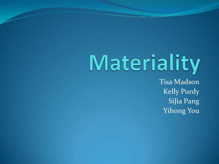 Materiality