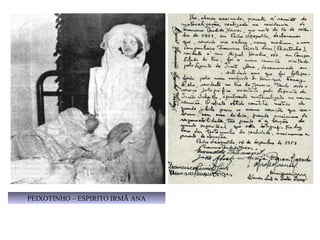PEIXOTINHO – ESPIRITO IRMÃ ANA 