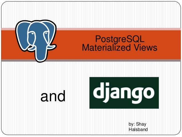 Materialized Views And Django