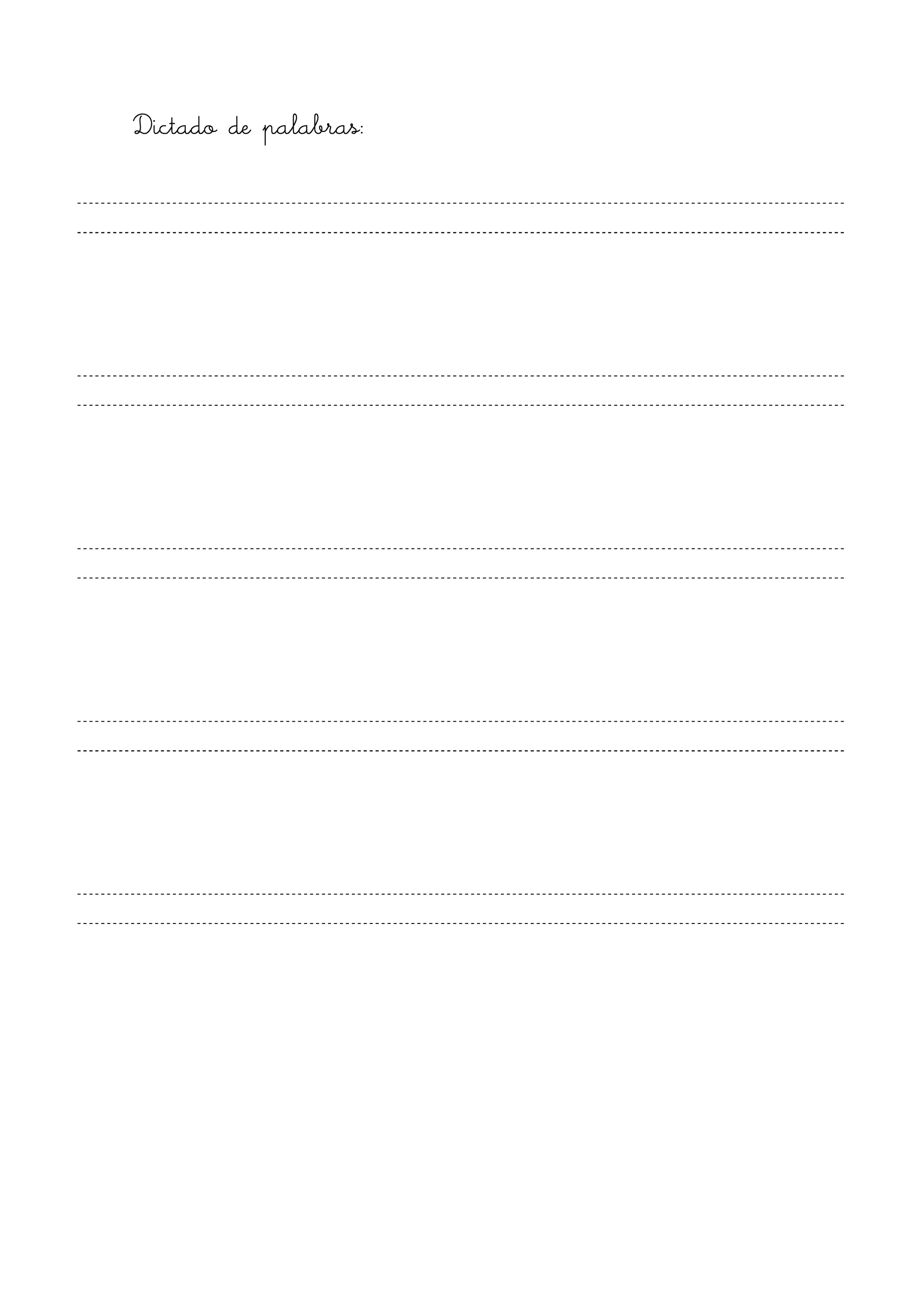 Dictado de palabras:Dictado de palabras:Dictado de palabras:Dictado de palabras:
 
