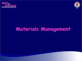Materials Management
 