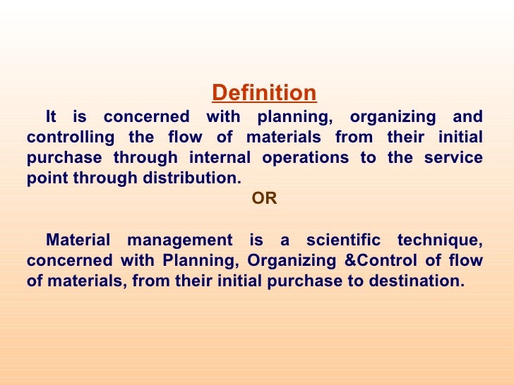 Material management