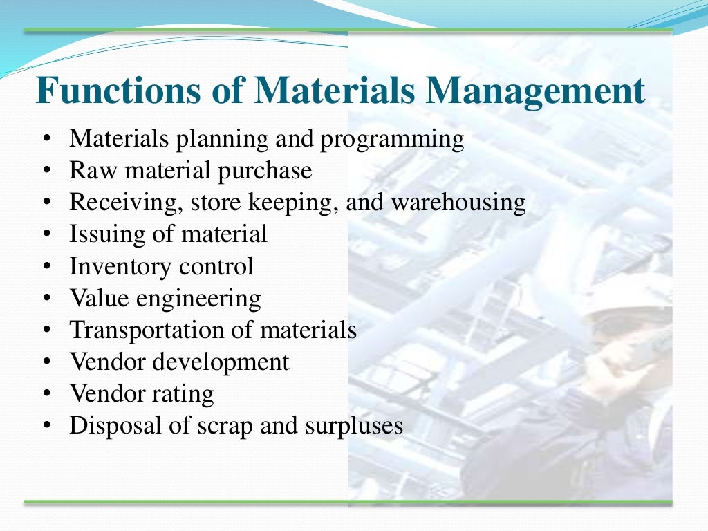 Material management