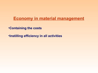 Material management
