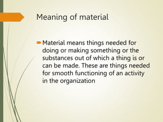 MATERIAL MANAGEMENT PPT.pptx