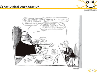 neuronilla.com Creatividad corporativa Dibujo: Quino 