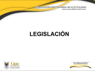 LEGISLACIÓN

 