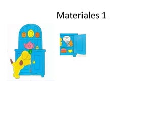 Materiales 1
 
