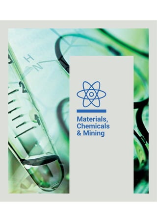 Materials,
Chemicals
& Mining
 