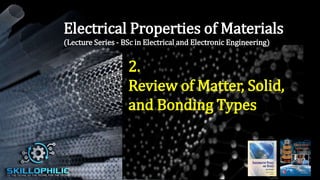 Electrical Properties of Materials - Course Contents | PPTX