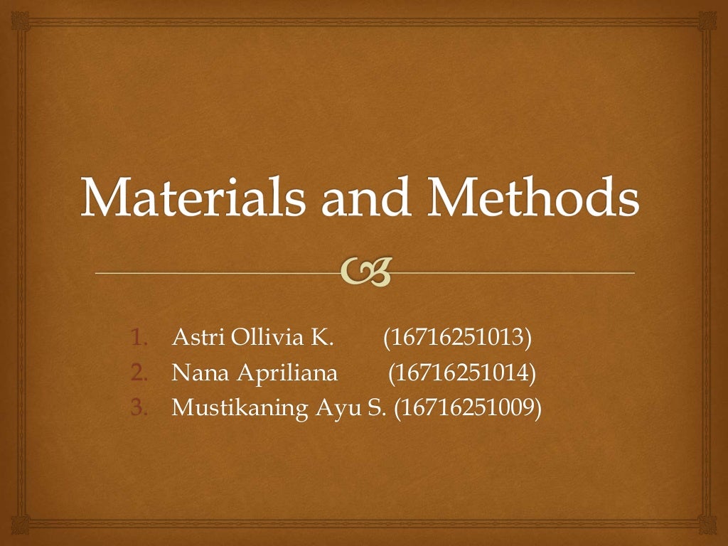 Materials and methods presentation