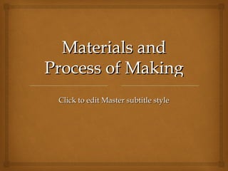 Materials and Process of Making Murals 