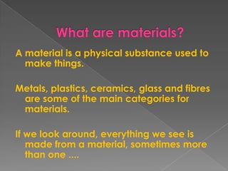 Materials and their properties presentation | PPT