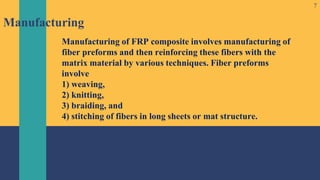 Fiber reinforced plastics | PPTX