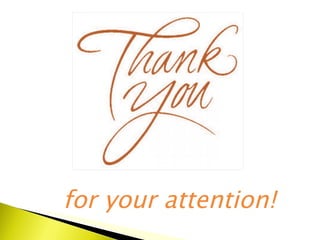 for   your attention! 