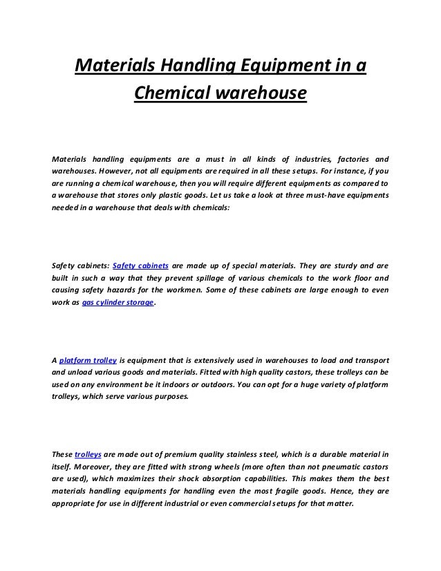 Materials handling equipment in a chemical warehouse