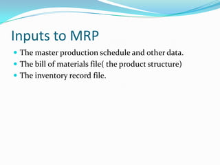 Materials requirement planning | PPTX