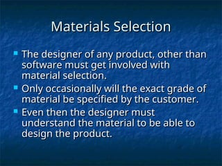 materials selection materials selection.ppt