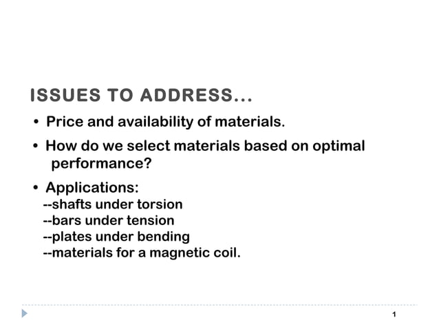 Materials Selection And Design Consideration Ppt