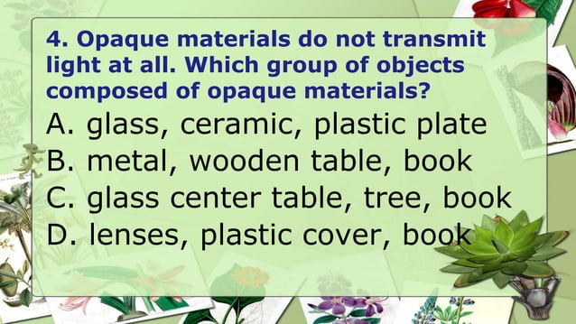 Materials that block absorb transmit light | PPTX