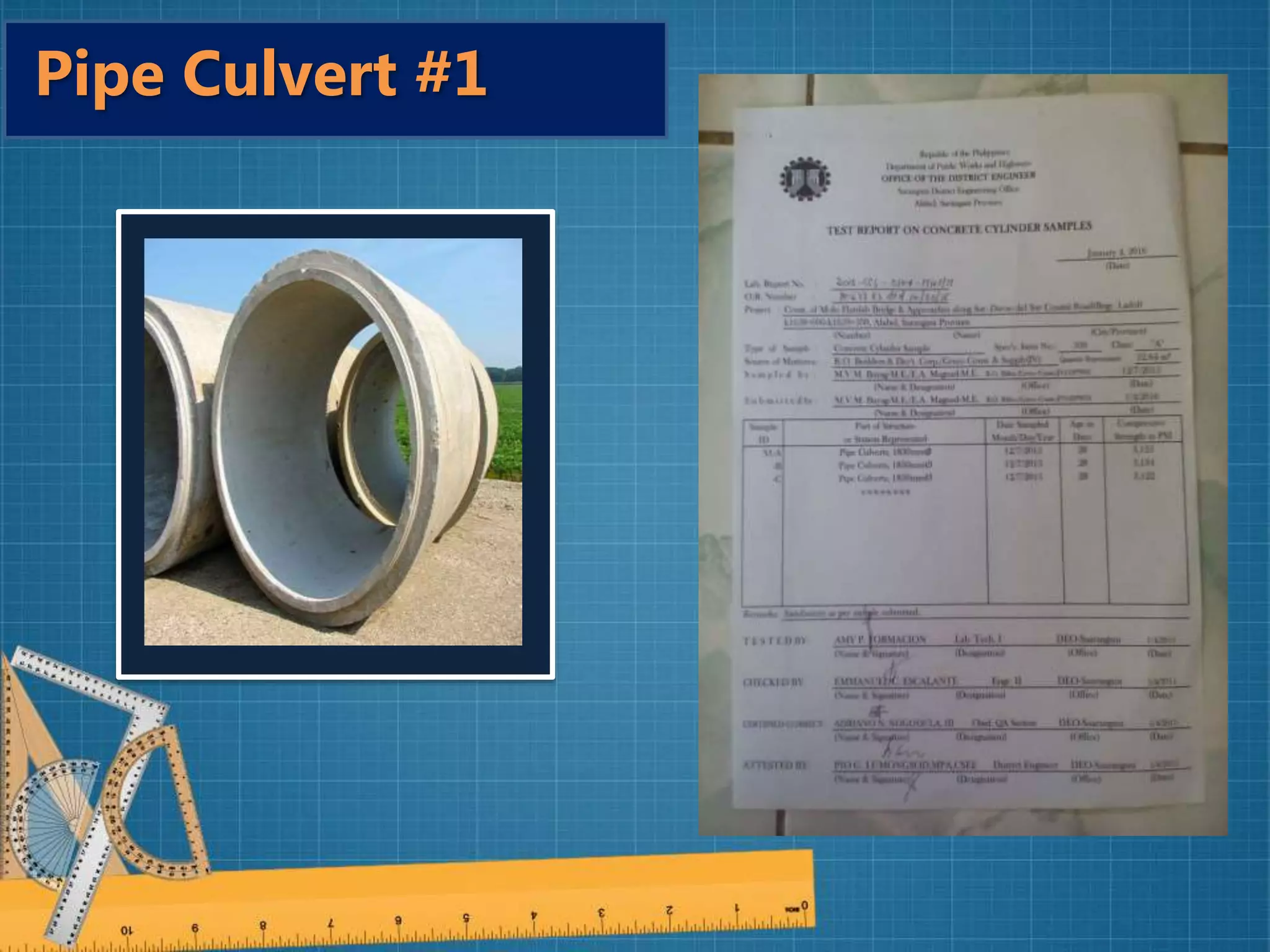 Pipe Culvert #1
 
