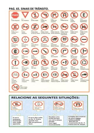 PAG. 65. SINAIS DE TRÂNSITO.
 