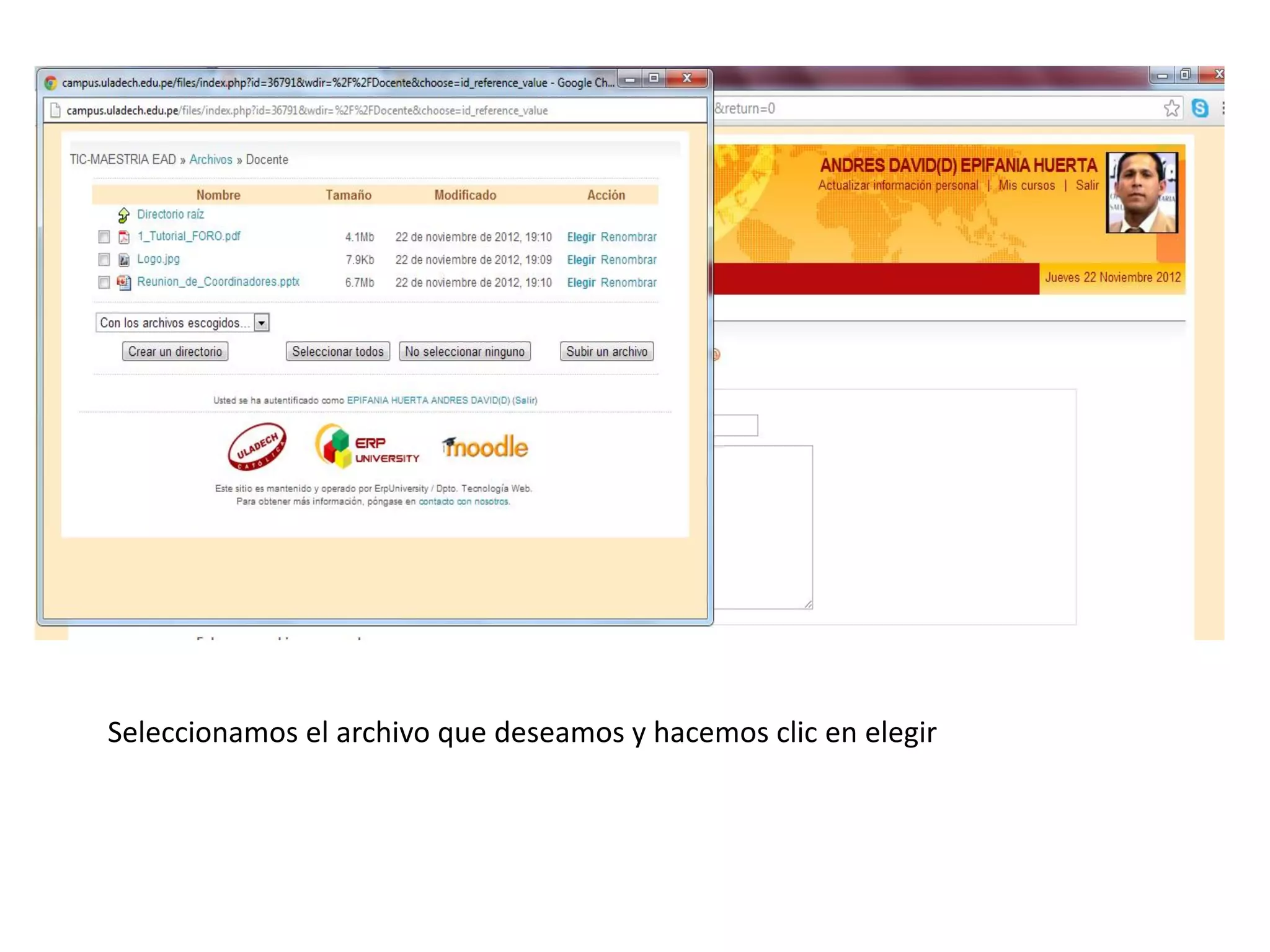 Seleccionamos el archivo que deseamos y hacemos clic en elegir
 